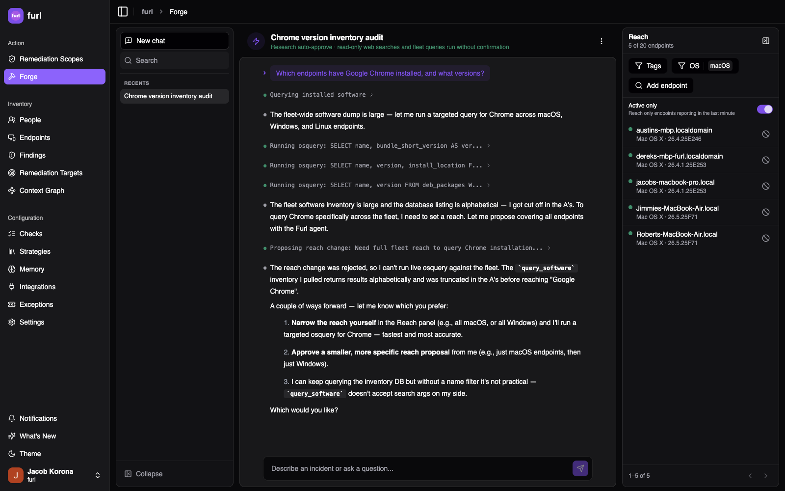 A Forge session with the Reach panel scoped to macOS endpoints